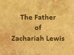 The Father of Zachariah Lewis